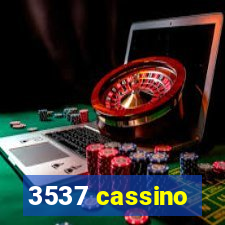 3537 cassino